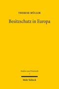 Müller |  Besitzschutz in Europa | Buch |  Sack Fachmedien