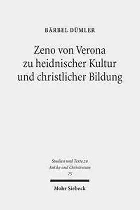 Dümler |  Zeno von Verona zu heidnischer Kultur und christlicher Bildung | Buch |  Sack Fachmedien
