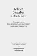 Merkt / Nicklas / Verheyden |  Gelitten - Gestorben - Auferstanden | Buch |  Sack Fachmedien
