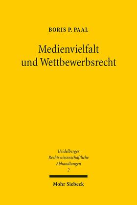 Paal | Medienvielfalt und Wettbewerbsrecht | Buch | sack.de