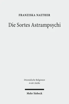 Naether |  Die Sortes Astrampsychi | Buch |  Sack Fachmedien