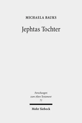 Bauks |  Jephtas Tochter | Buch |  Sack Fachmedien