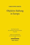 Oertel |  Objektive Haftung in Europa | Buch |  Sack Fachmedien