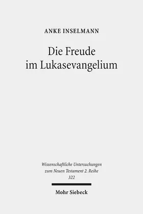 Inselmann |  Die Freude im Lukasevangelium | Buch |  Sack Fachmedien