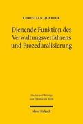 Quabeck |  Quabeck, C: Dienende Funktion des Verwaltungsverfahrens | Buch |  Sack Fachmedien