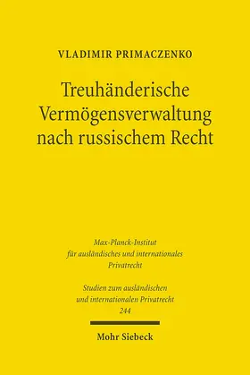 Primaczenko |  Treuhänderische Vermögensverwaltung nach russischem Recht | Buch |  Sack Fachmedien