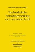 Primaczenko |  Treuhänderische Vermögensverwaltung nach russischem Recht | Buch |  Sack Fachmedien