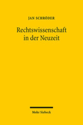 Finkenauer / Peterson / Stolleis |  Rechtswissenschaft in der Neuzeit | Buch |  Sack Fachmedien