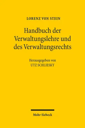 Stein / Schliesky |  Handbuch der Verwaltungslehre und des Verwaltungsrechts | Buch |  Sack Fachmedien