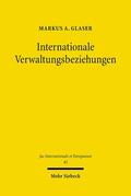 Glaser |  Internationale Verwaltungsbeziehungen | Buch |  Sack Fachmedien
