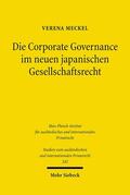 Meckel |  Die Corporate Governance im neuen japanischen Gesellschaftsrecht | Buch |  Sack Fachmedien