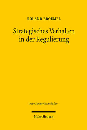Broemel | Broemel, R: Strategisches Verhalten in der Regulierung | Buch | 978-3-16-150393-1 | sack.de