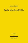 Vöneky |  Recht, Moral und Ethik | Buch |  Sack Fachmedien