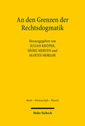 Krüper / Merten / Morlok |  An den Grenzen der Rechtsdogmatik | Buch |  Sack Fachmedien