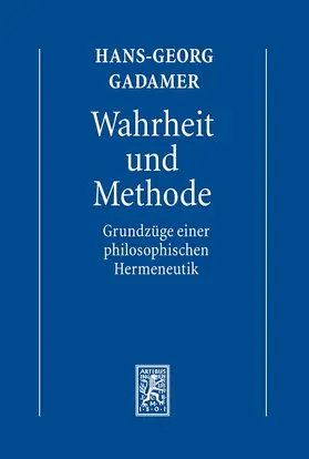 Gadamer |  Hermeneutik I. Wahrheit und Methode | Buch |  Sack Fachmedien