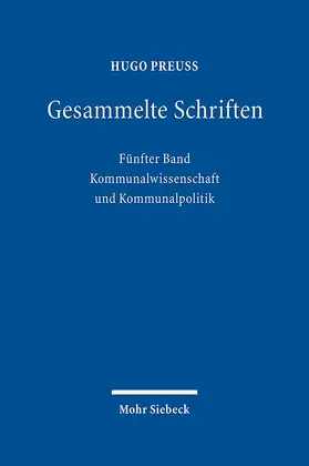 Preuß / Müller |  Gesammelte Schriften | Buch |  Sack Fachmedien