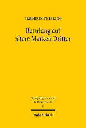 Thiering | Berufung auf ältere Marken Dritter | Buch | 978-3-16-150531-7 | sack.de