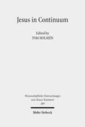 Holmén |  Jesus in Continuum | Buch |  Sack Fachmedien