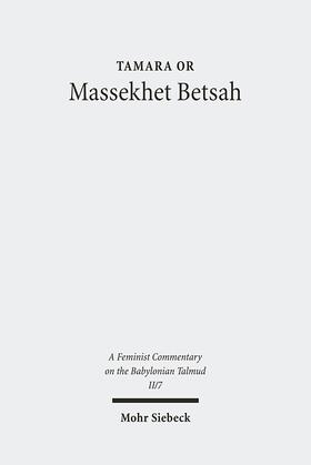 Or | Massekhet Betsah | Buch | 978-3-16-150689-5 | sack.de