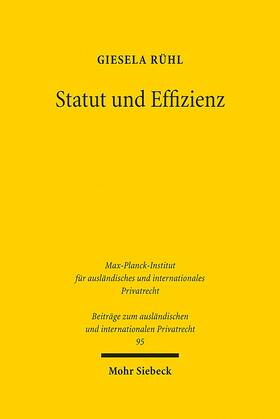 Rühl | Rühl, G: Statut und Effizienz | Buch | 978-3-16-150698-7 | sack.de