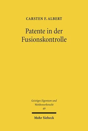 Albert | Patente in der Fusionskontrolle | Buch | 978-3-16-150704-5 | sack.de