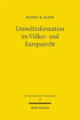 Klein |  Umweltinformation im Völker- und Europarecht | Buch |  Sack Fachmedien