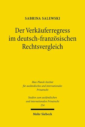 Salewski | Der Verkäuferregress im deutsch-französischen Rechtsvergleich | Buch | 978-3-16-150727-4 | sack.de