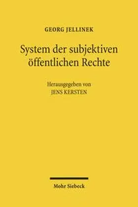 Jellinek / Kersten |  System der subjektiven öffentlichen Rechte | Buch |  Sack Fachmedien