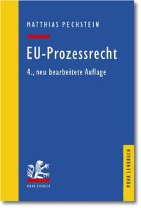Pechstein | EU-Prozessrecht | Buch | sack.de