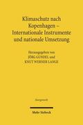 Lange / Gundel |  Klimaschutz nach Kopenhagen - Internationale Instrumente und nationale Umsetzung | Buch |  Sack Fachmedien