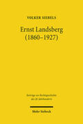 Siebels |  Siebels, V: Ernst Landsberg (1860-1927) | Buch |  Sack Fachmedien