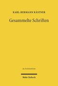 Kästner / Anke / Couzinet |  Gesammelte Schriften | Buch |  Sack Fachmedien