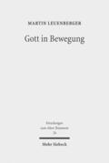 Leuenberger |  Gott in Bewegung | Buch |  Sack Fachmedien