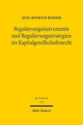 Binder |  Regulierungsinstrumente und Regulierungsstrategien im Kapitalgesellschaftsrecht | Buch |  Sack Fachmedien