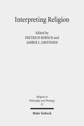 Griffioen / Korsch |  Interpreting Religion | Buch |  Sack Fachmedien
