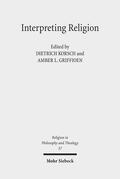 Griffioen / Korsch |  Interpreting Religion | Buch |  Sack Fachmedien