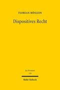Möslein |  Dispositives Recht | Buch |  Sack Fachmedien