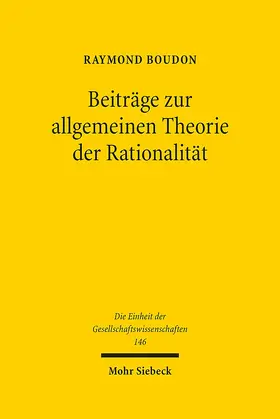 Boudon |  Beiträge zur allgemeinen Theorie der Rationalität | Buch |  Sack Fachmedien