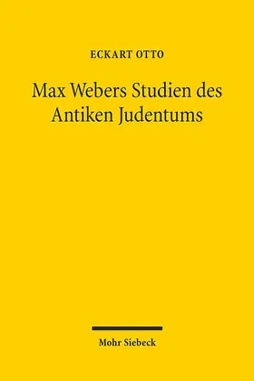 Otto |  Max Webers Studien des Antiken Judentums | Buch |  Sack Fachmedien