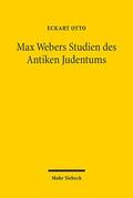 Otto |  Otto, E: Max Webers Studien des Antiken Judentums | Buch |  Sack Fachmedien