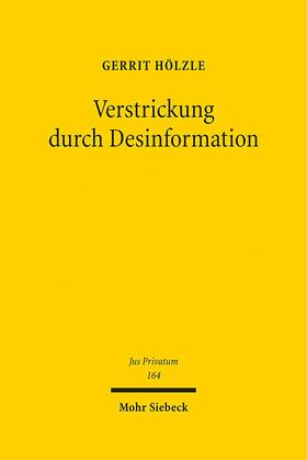 Hölzle | Verstrickung durch Desinformation | Buch | 978-3-16-150937-7 | sack.de