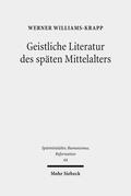 Williams / Freienhagen-Baumgardt / Williams-Krapp |  Geistliche Literatur des späten Mittelalters | Buch |  Sack Fachmedien