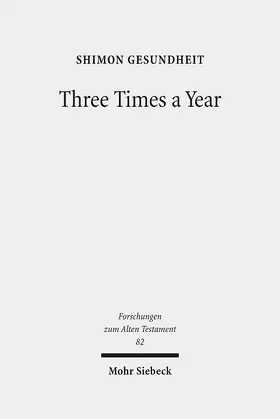 Gesundheit | Three Times a Year | Buch | 978-3-16-150980-3 | www.sack.de