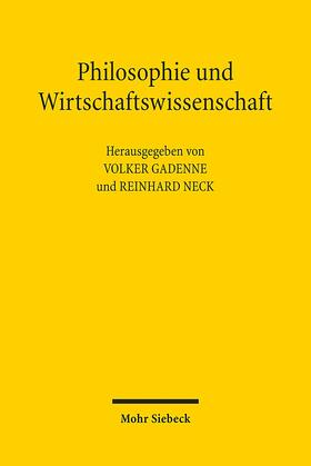 Gadenne / Neck | Philosophie und Wirtschaftswissenschaft | Buch | 978-3-16-151020-5 | sack.de