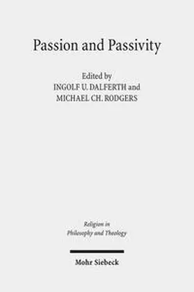 Dalferth / Rodgers |  Passion and Passivity | Buch |  Sack Fachmedien