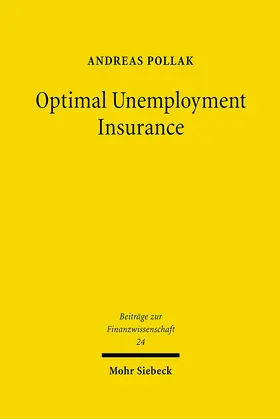 Pollak | Optimal Unemployment Insurance | E-Book | sack.de
