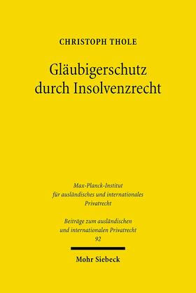 Thole | Gläubigerschutz durch Insolvenzrecht | E-Book | sack.de