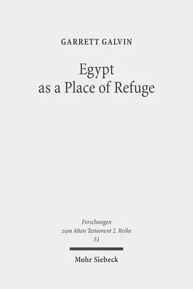 Galvin |  Egypt as a Place of Refuge | eBook | Sack Fachmedien