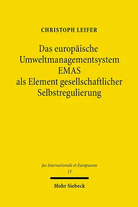Leifer |  Das europäische Umweltmanagementsystem EMAS als Element gesellschaftlicher Selbstregulierung | eBook | Sack Fachmedien