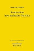 Nunner |  Kooperation internationaler Gerichte | eBook | Sack Fachmedien